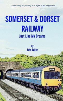 Somerset and Dorset Railway - Bailey, John