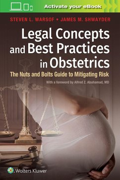 Legal Concepts and Best Practices in Obstetrics - Warsof, Dr. Steven