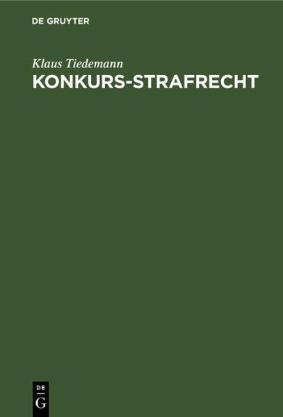 Konkurs-Strafrecht (eBook, PDF) Konkurs-Strafrecht (eBook, PDF)