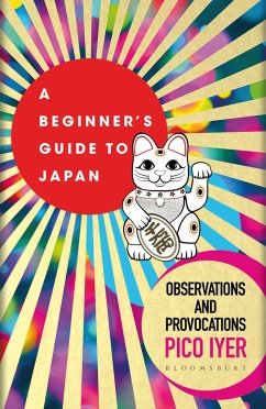 A Beginner's Guide to Japan - Iyer, Pico