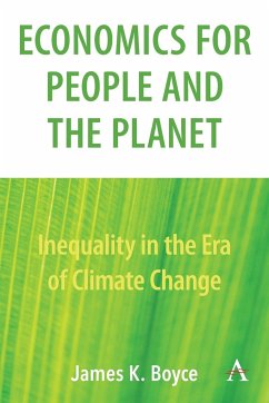 Economics for People and the Planet - Boyce, James