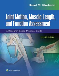 Joint Motion, Muscle Length, and Function Assessment - Clarkson, Hazel