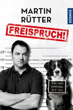 Freispruch (eBook, ePUB) - Rütter, Martin