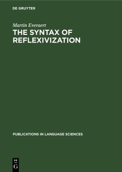 The Syntax of Reflexivization (eBook, PDF) - Everaert, Martin
