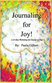 Journaling For Joy
