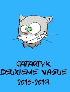 Deuxième vague 2016-2019 - Catartyk