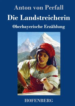 Die Landstreicherin - Perfall, Anton von