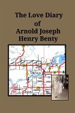 The Love Diary of Arnold Joseph Henry Benty
