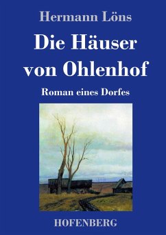 Die Häuser von Ohlenhof - Löns, Hermann