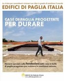 Case di paglia progettate per durare