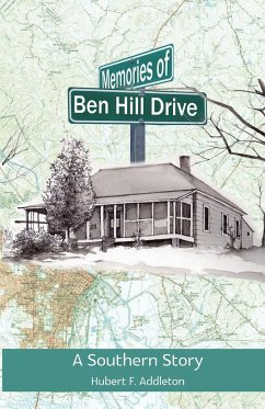 Memories of Ben Hill Drive - Addleton, Hubert