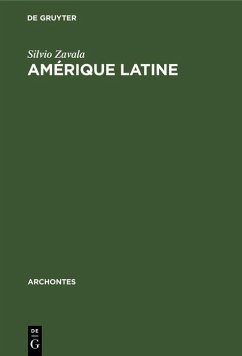 Amérique Latine (eBook, PDF) - Zavala, Silvio