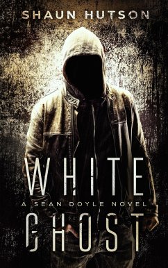 White Ghost (eBook, ePUB) - Hutson, Shaun