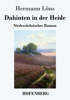 Dahinten in der Heide - Löns, Hermann