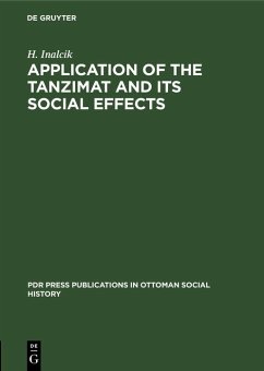 Application of the Tanzimat and its social effects (eBook, PDF) - Inalcik, H.