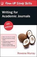 Writing for Academic Journals 4e - Murray, Rowena