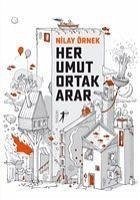 Her Umut Ortak Arar - Örnek, Nilay