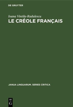 Le Créole Français (eBook, PDF) - Vintila-Radulescu, Ioana