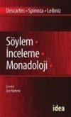 Söylem - Inceleme - Monadoloji