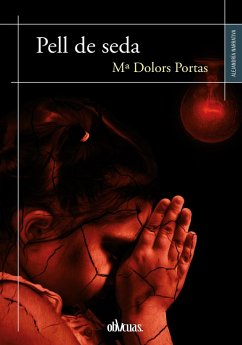 Pell de seda (eBook, ePUB) - Portas, María Dolores