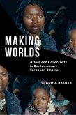 Making Worlds (eBook, ePUB)