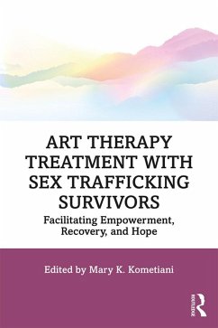 Cover Art Therapy Treatment with Sex Trafficking Survivors (eBook, ePUB)