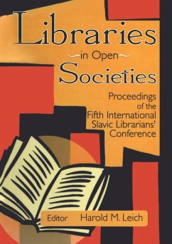 Libraries in Open Societies (eBook, PDF) - Leich, Harold