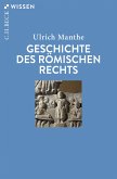 Geschichte des römischen Rechts (eBook, PDF)