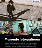 Momente fotografieren (eBook, PDF)