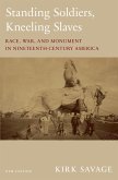Standing Soldiers, Kneeling Slaves (eBook, ePUB)