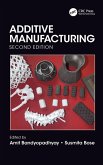 Additive Manufacturing, Second Edition (eBook, ePUB)