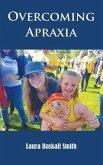 Overcoming Apraxia (eBook, ePUB)