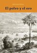El polvo y el oro (eBook, ePUB) - Bild 1