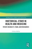 Rhetorical Ethos in Health and Medicine (eBook, PDF)