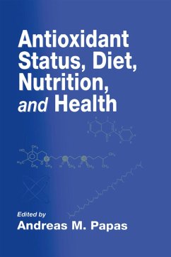 Antioxidant Status, Diet, Nutrition, and Health (eBook, ePUB)