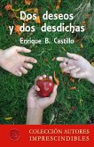 Dos deseos y dos desdichas (eBook, ePUB)