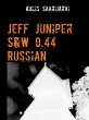Jeff Juniper S&W 0.44 Russian (eBook,... - Bild 1