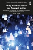 Using Narrative Inquiry as a Research Method (eBook, PDF)