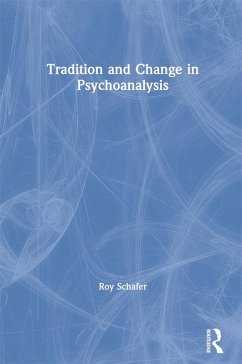 Cover Tradition and Change in Psychoanalysis (eBook, ePUB)