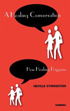 A Healing Conversation (eBook, ePUB) - Symington, Neville