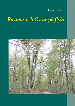 Razmus och Oscar på flykt (eBook, ePUB) - Edqvist, Lars