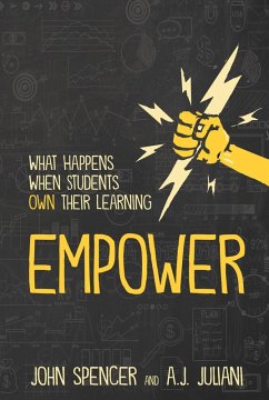 Empower (eBook, ePUB) - Spencer, John; Juliani, A. J.