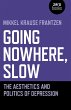 Going Nowhere, Slow (eBook, ePUB) - Bild 1
