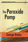 The Peroxide Pomp (eBook, ePUB)