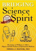 Bridging Science and Spirit (eBook, ePUB)