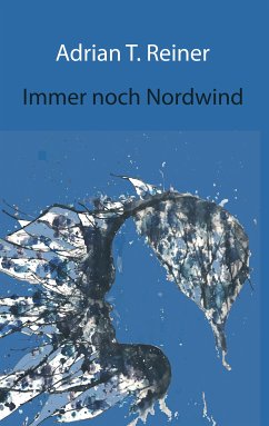 Immer noch Nordwind (eBook, ePUB)