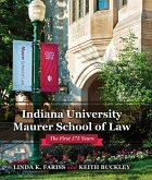 Indiana University Maurer School of Law (eBook, ePUB)