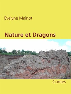 Nature et Dragons (eBook, ePUB) Nature et Dragons (eBook, ePUB)