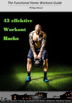 42 effektive Workout Hacks (eBook, ePUB) - Moser, Philipp