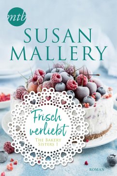 Frisch verliebt (eBook, ePUB) - Mallery, Susan